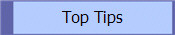 Top Tips